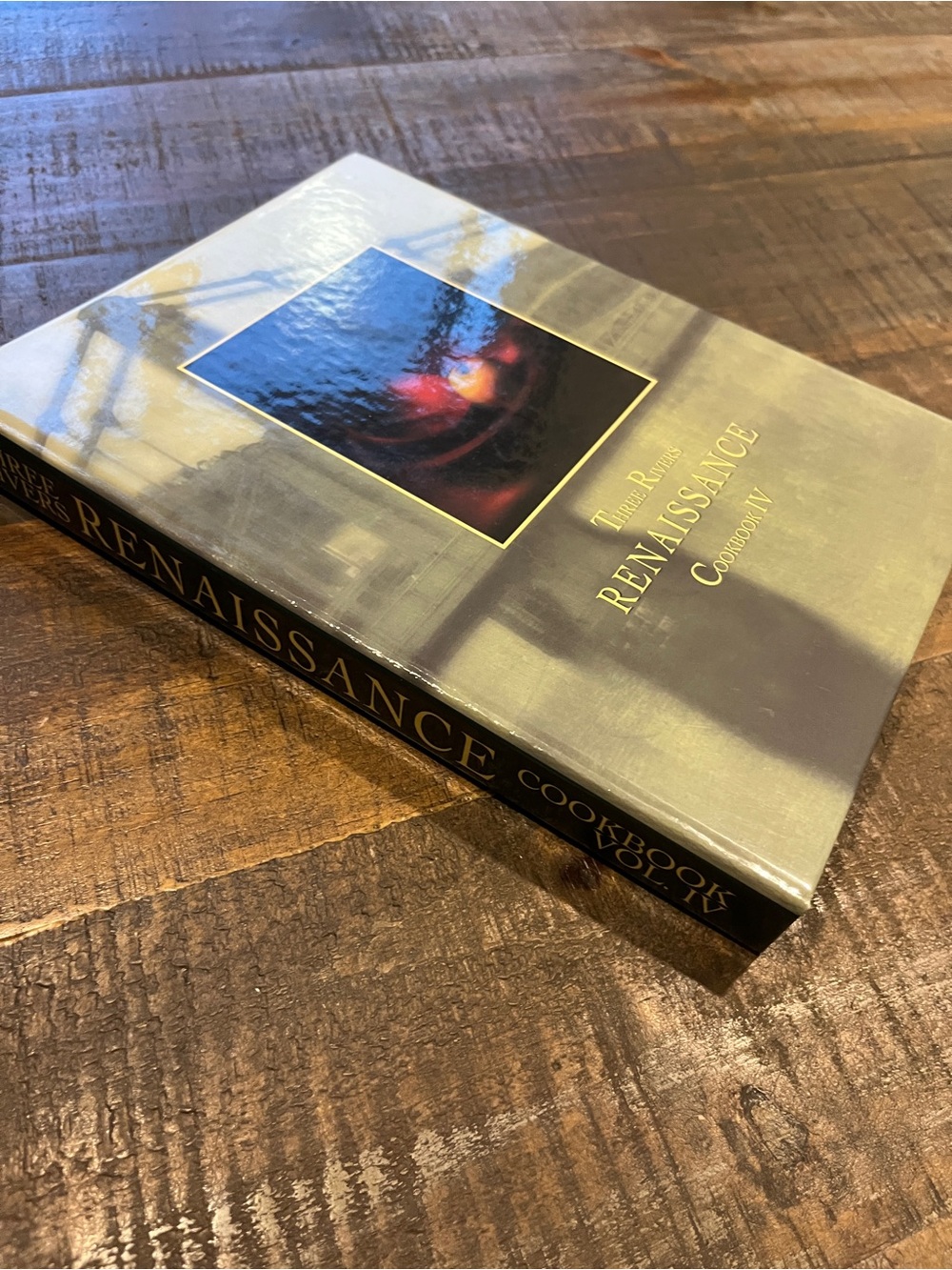 Renaissance Three Rivers Cookbook Vol IV Hardcover Cookbook Pittsburg